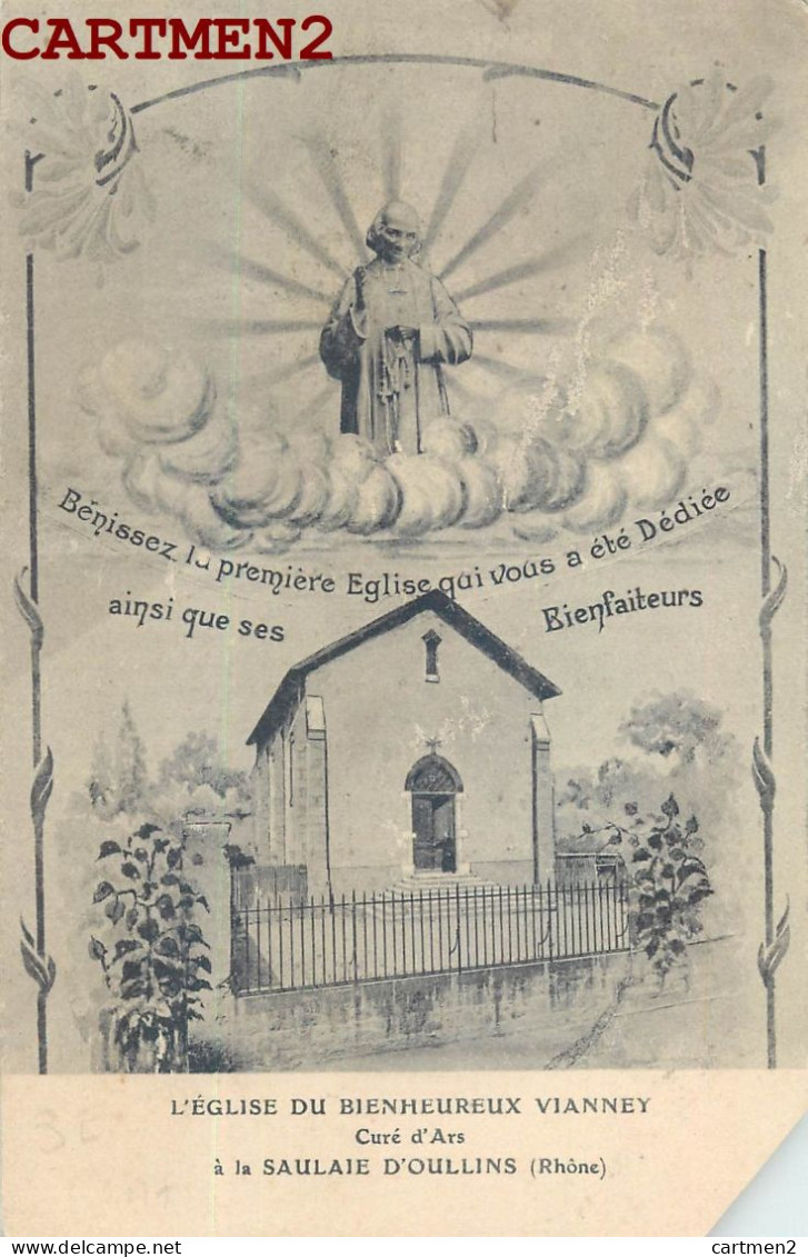 OULLINS EGLISE DU BIENHEUREUX VIANNEY CURE D'ARS A LA SAULAIE D'OULLINS - Oullins