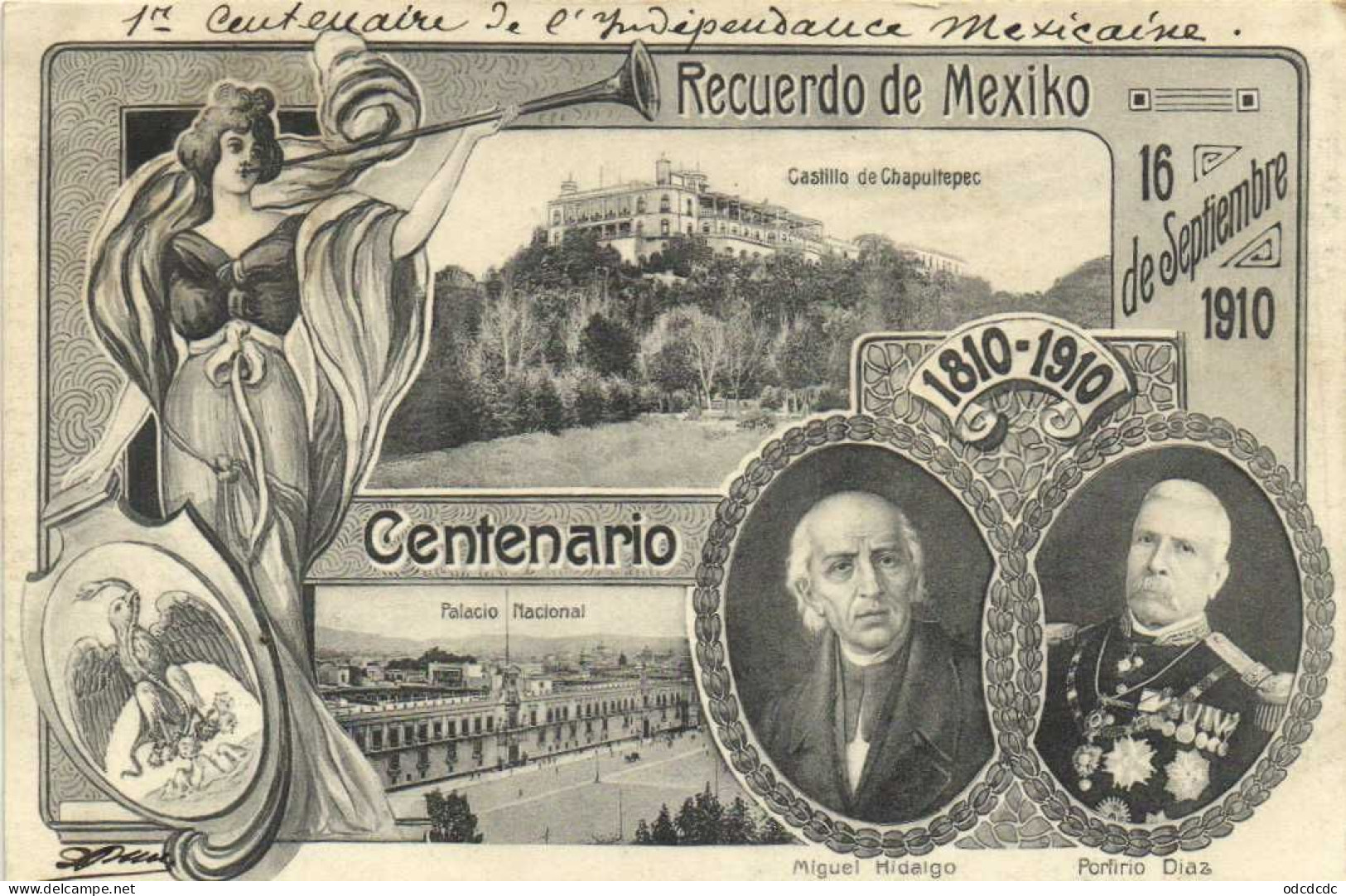 Recuerdo De MexiKo 16 De Septiembre 1910 Centenario 1810 1910 Miguel Hidalgo Porfirio Diaz Castillo De Chapultepec RV - Mexique