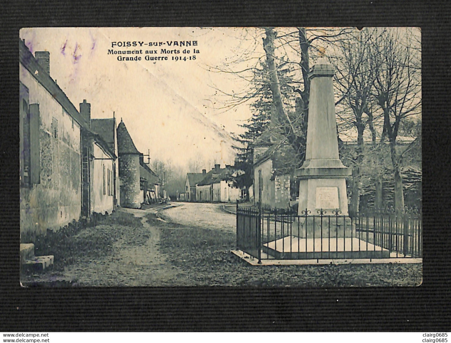 89 - FOISSY SUR VANNE - Monument Aux Morts De La Grande Guerre 1914-18 - 1932 - Autres & Non Classés