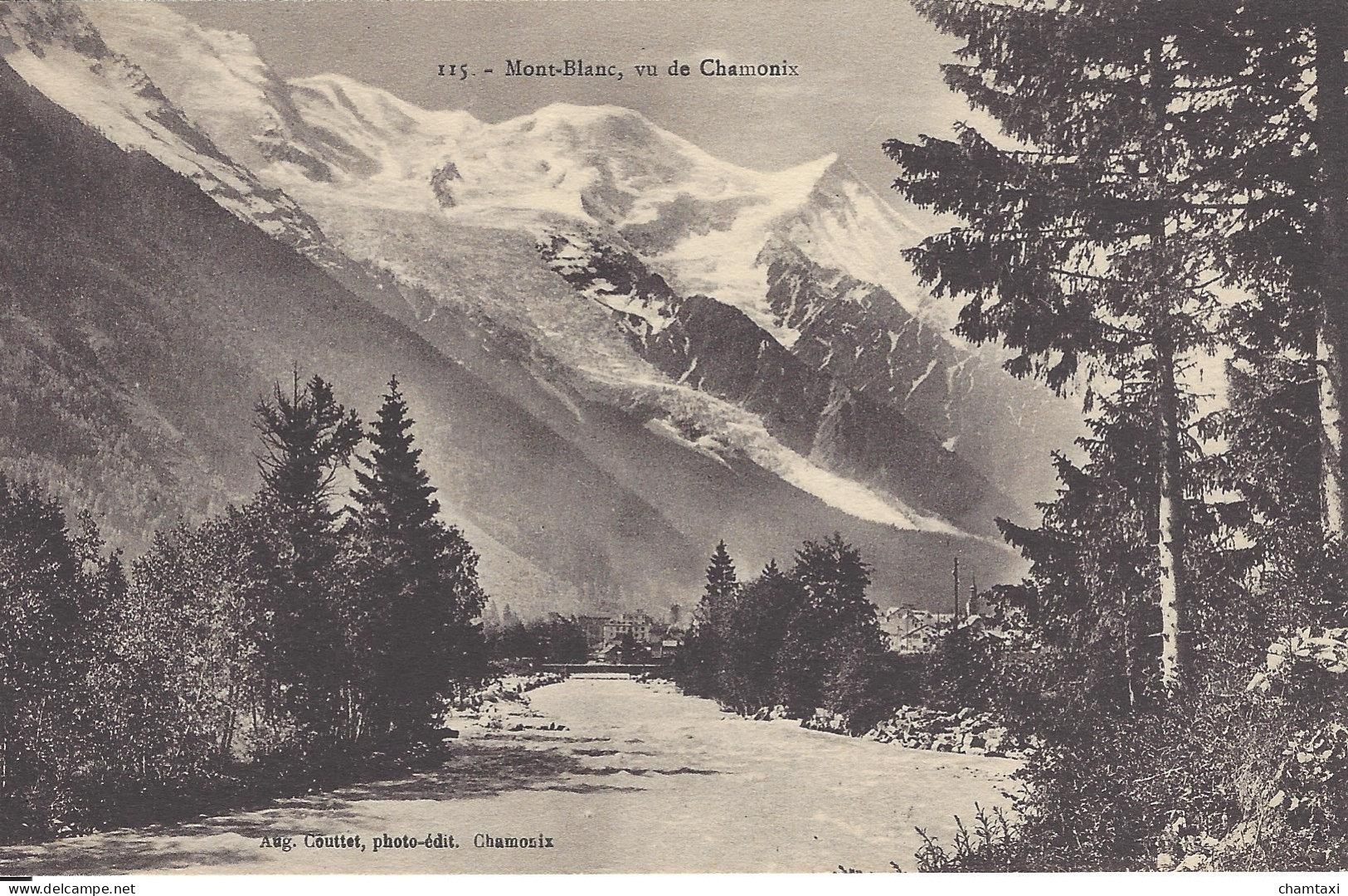 74 CHAMONIX MONT BLANC L ARVE MASSIF DU MONT BLANC Editeur COUTTET  Auguste N° 115 - Chamonix-Mont-Blanc