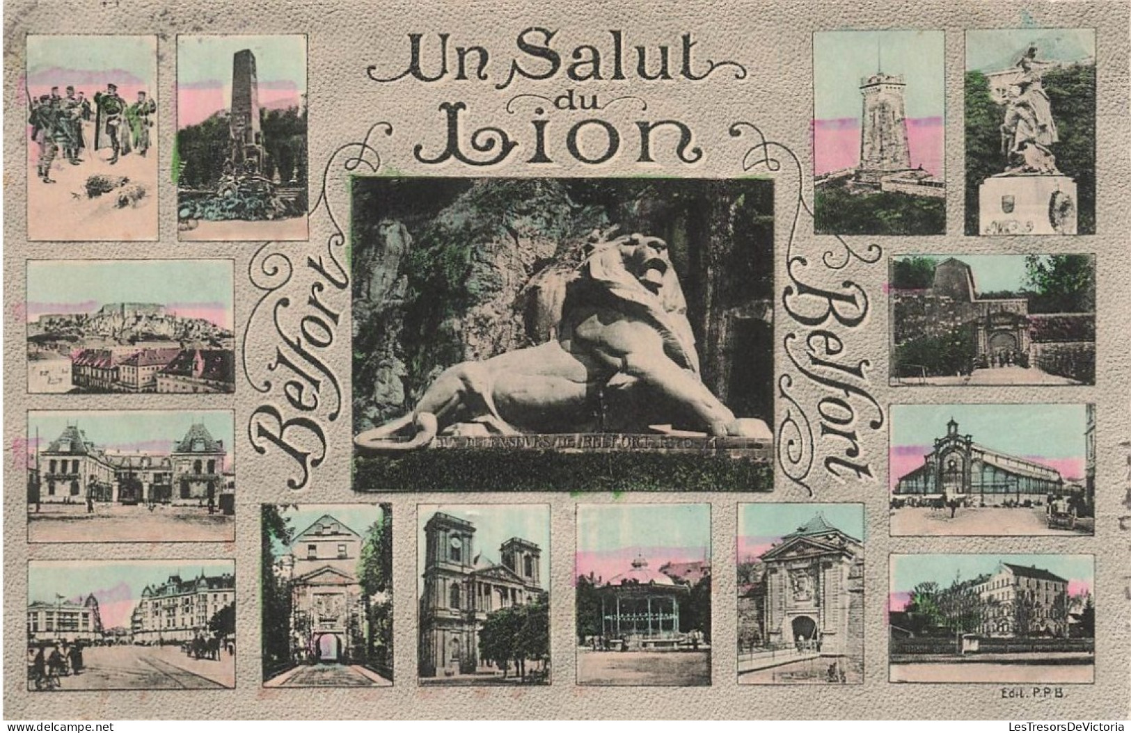FRANCE - Un Salut Du Lion -  Belfort - Le Lion - Statue - Multi-vues De Différents Endroits - Carte Postale Ancienne - Belfort – Le Lion