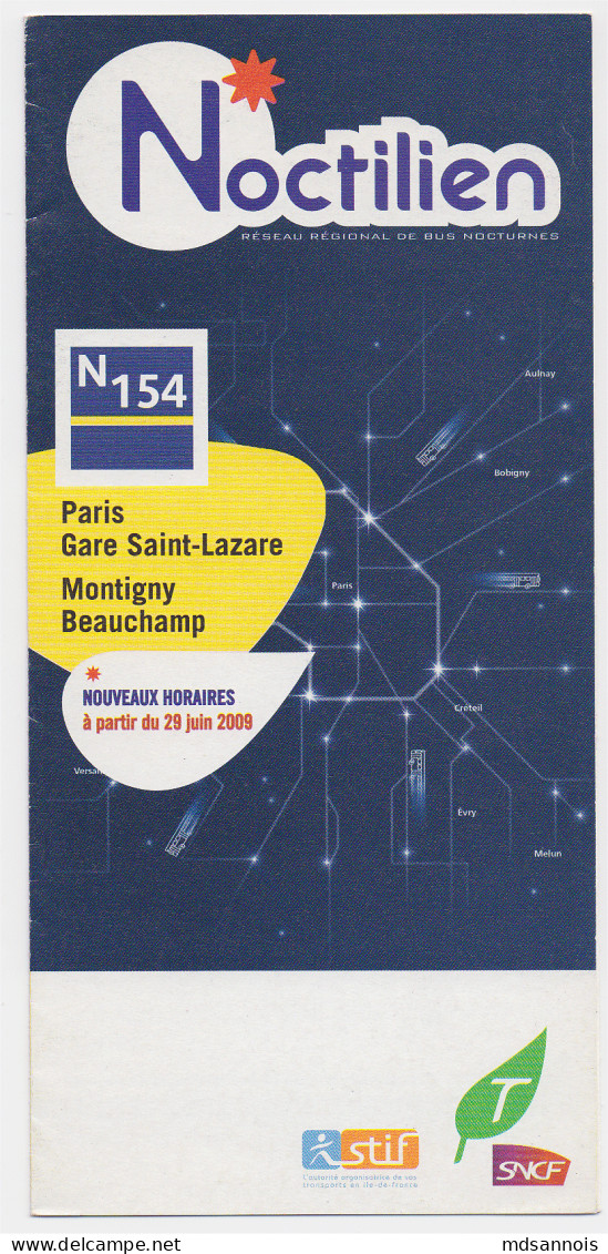 Dépliant Nouveaux Horaires à Partir Du 29 Juin 2009 Noctilien Bus N154 Gare Saint Lazare Montigny Beauchamp - Europa