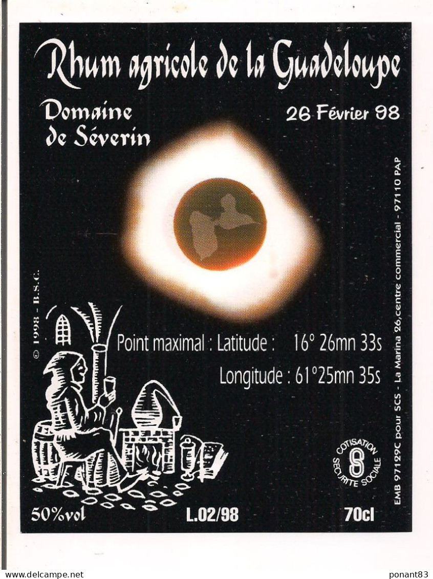 Etiquette Rhum Agricole - Eclipse Solaire Du 26 Février 1998 - Domaine De Séverin - GUADELOUPE - - Rum