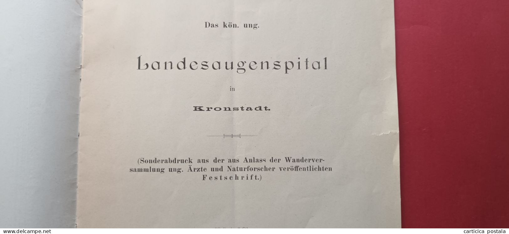 Romania Rumanien Brasov Brasso Kronstadt Brosura Spitalul De Ochi 1892 Landesaugenspital - Rumania