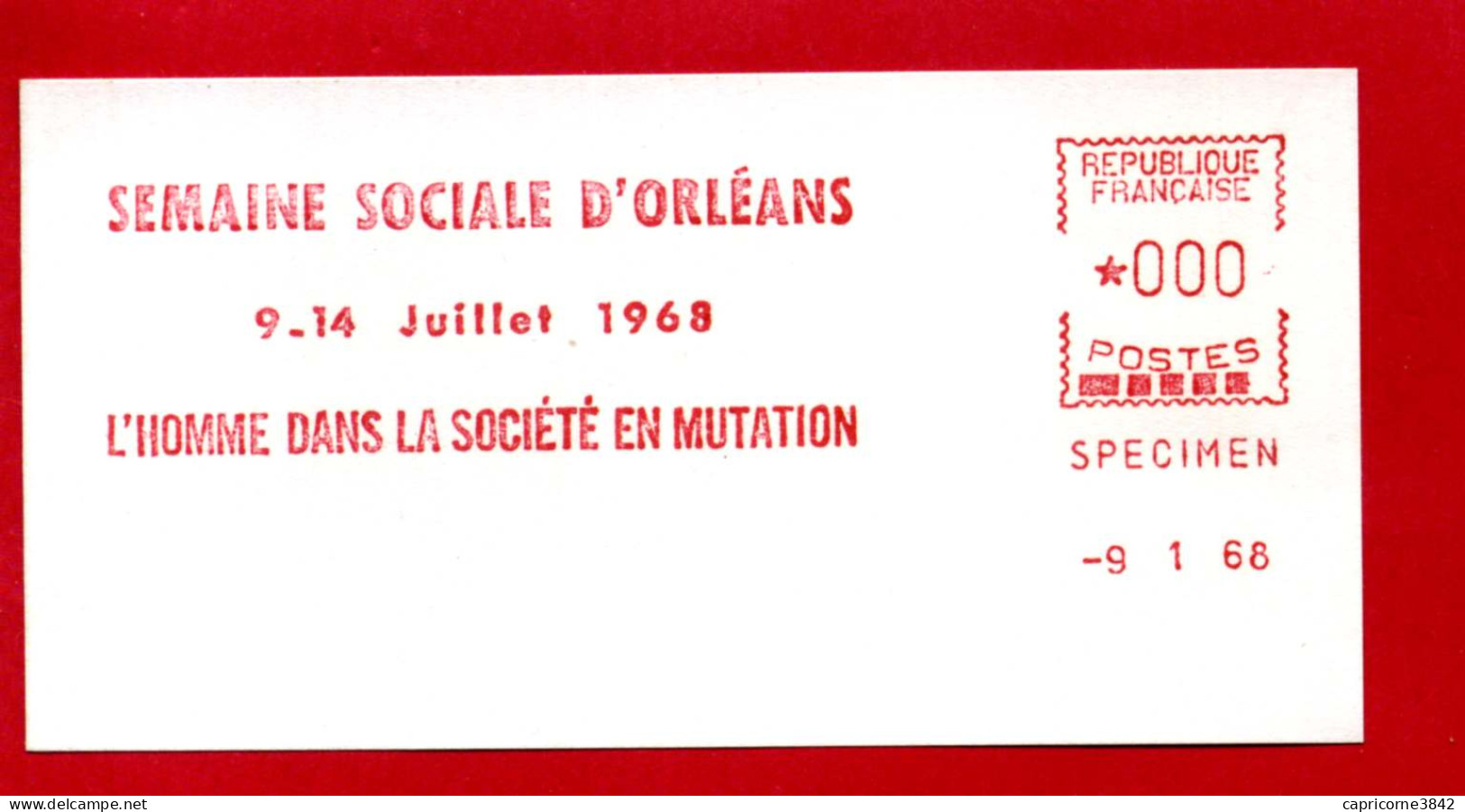 Epreuve D'essai - EMA "SPECIMEN" Machine SECAP -Semaine Sociale D'Orléans "L'HOMME DANS LA SOCIETE EN MUTATION - Affrancature Meccaniche Rosse (EMA)