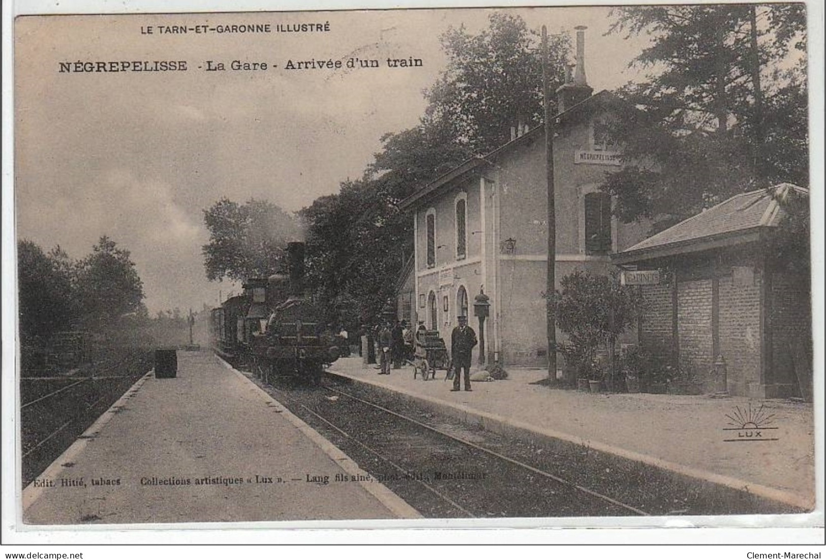 NEGREPELISSE : La Gare - Arrivée D'un Train - Très Bon état - Negrepelisse