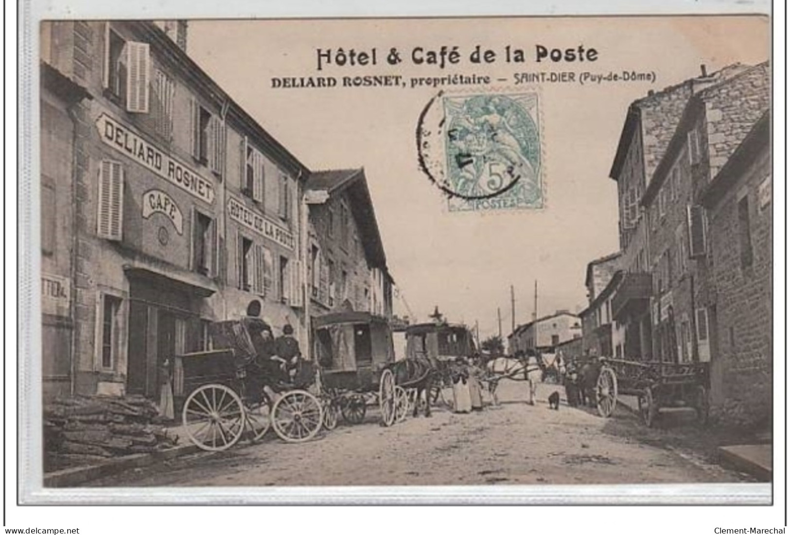 SAINT DIER : Hôtel Et Café De La Poste (attelages)  - Très Bon état - Autres & Non Classés