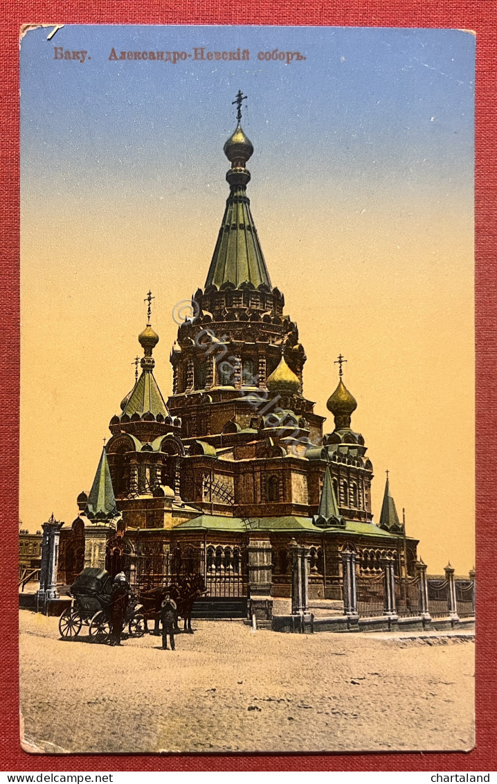 Cartolina - Azerbaigian - Bakou - Cathédrale Alexandre-Nevsky - 1910 Ca. - Sin Clasificación