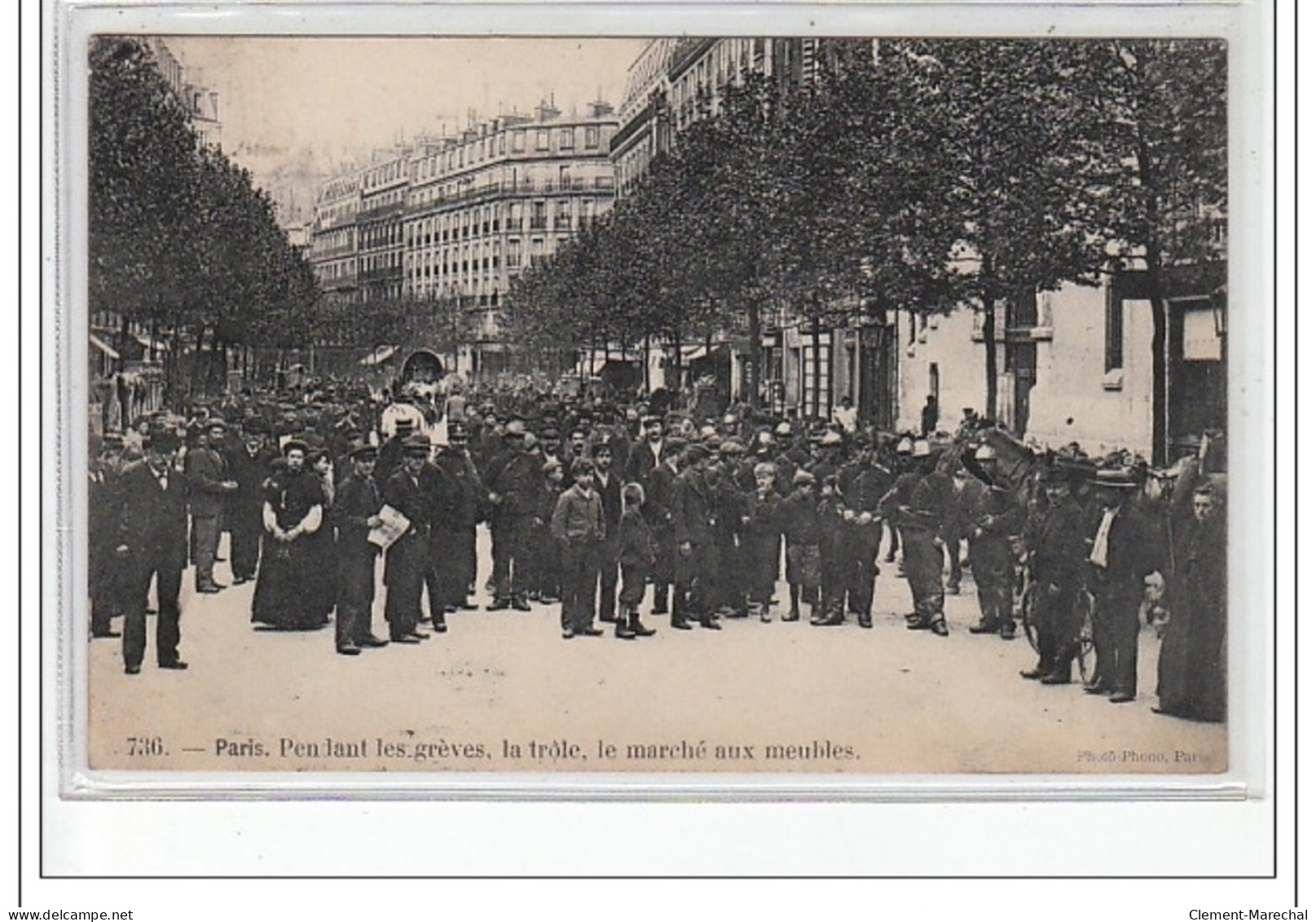 PARIS 1er : Pendant Les Grèves - La Trôle, Le Marché Aux Meubles (photo-phono 736) - Très Bon état - Arrondissement: 01