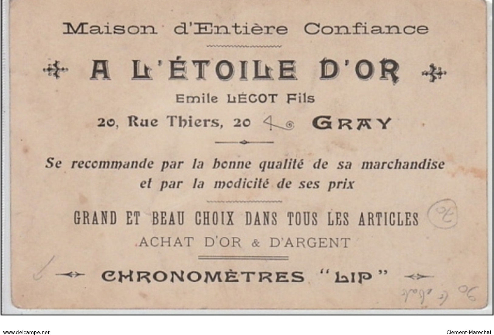 GRAY : Carte Publicitaire - """"A L'Etoile D'Or"""" Horlogerie, Bijouterie - Etat - Autres & Non Classés