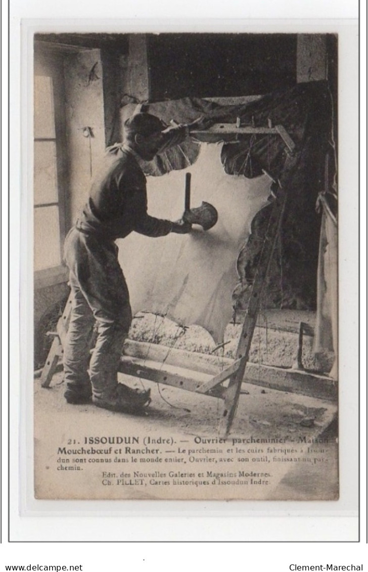 ISSOUDUN : Ouvrier Parcheminier - Maison Moucheboeuf Et Rancher - Très Bon état - Issoudun