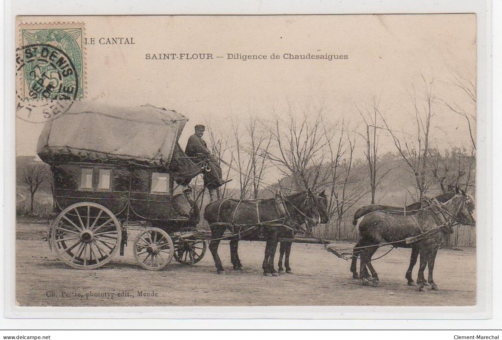 SAINT FLOUR : Diligence De Chaudesaigues - Très Bon état - Saint Flour