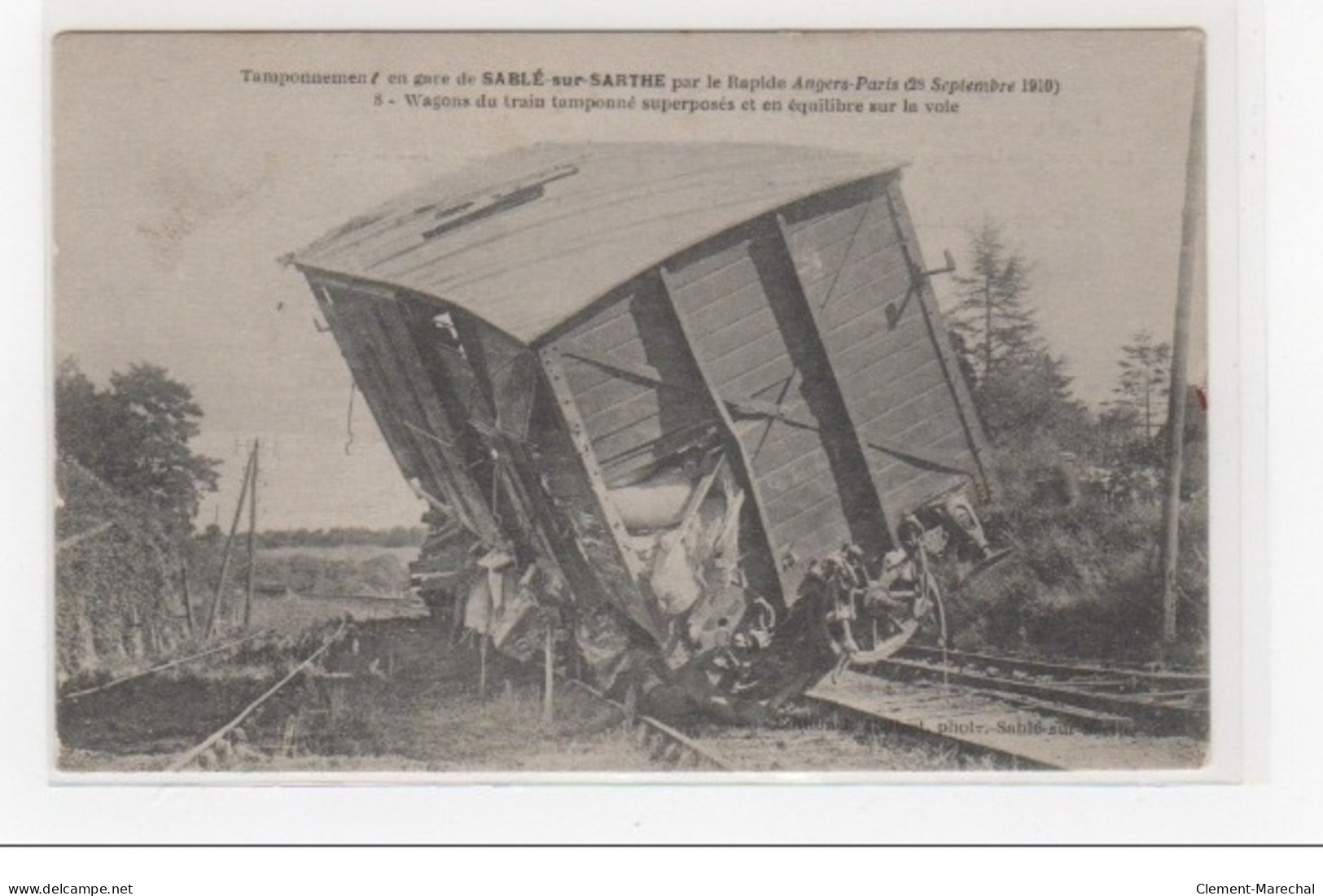 SABLE SUR SARTHE : Déraillement Du Train En 1910 - Très Bon état - Sable Sur Sarthe