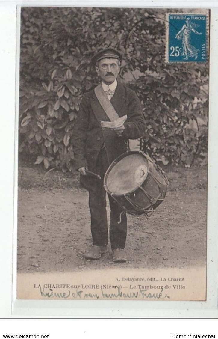 LA CHARITE SUR LOIRE - Le Tambour De Ville - Très Bon état - La Charité Sur Loire