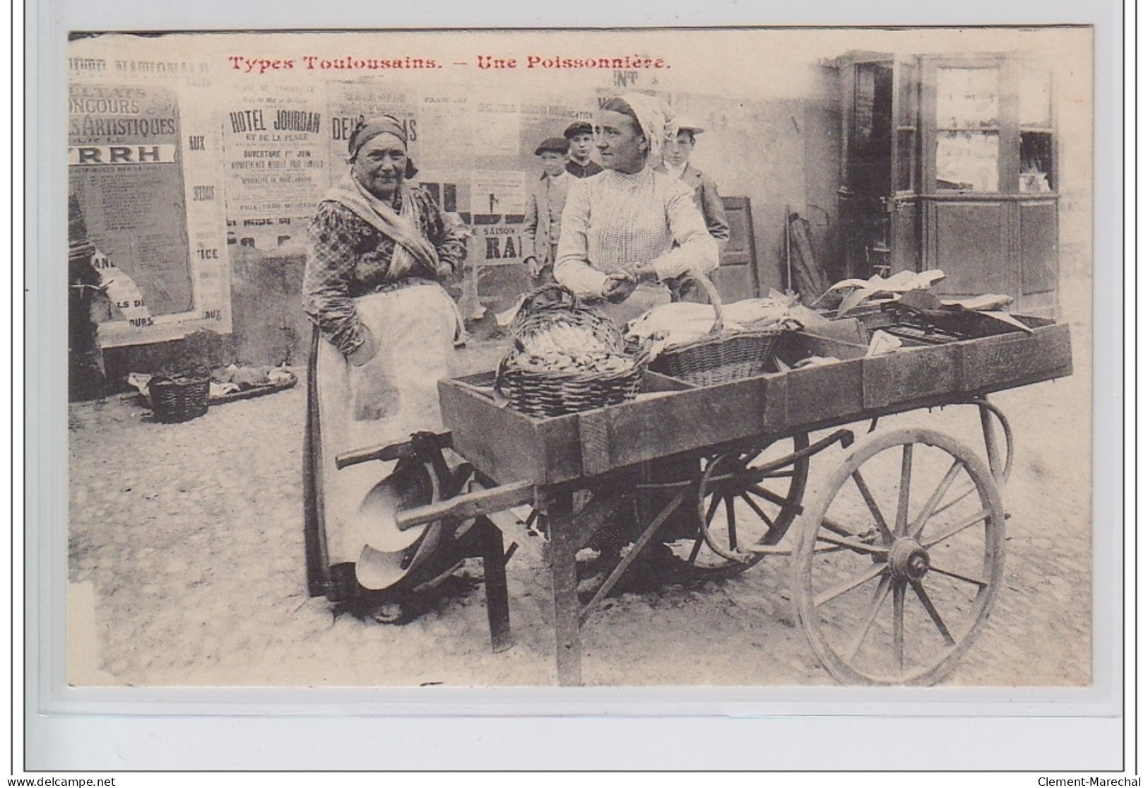 TOULOUSE : TYPES TOULOUSAINS : Une Poissonnière - Très Bon état - Toulouse