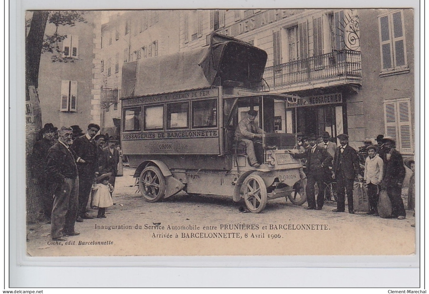 BARCELONETTE : L&acute;inauguration Du Service Automobile Venant De Prunières En Avril 1906 - Très Bon état - Barcelonnette