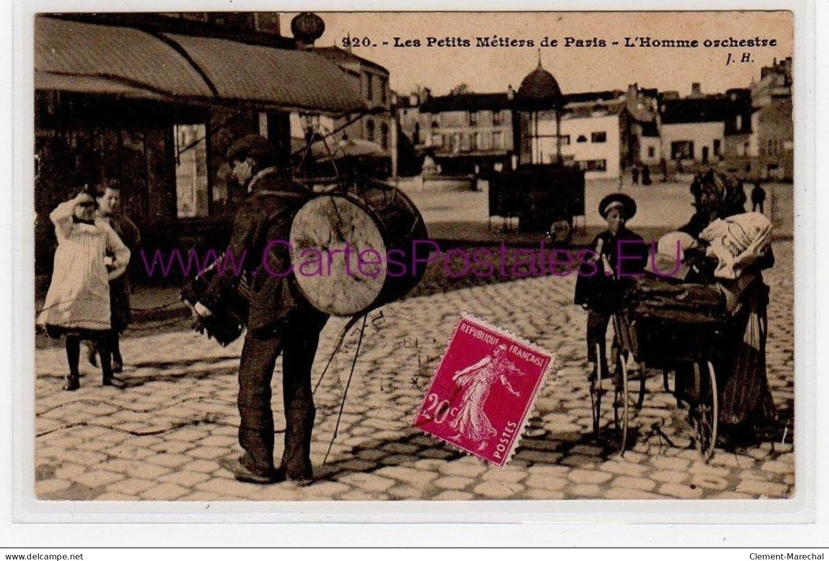PARIS - J.H. (HAUSER) - L'homme Orchestre - état (un Pli Et Une Entaille) - Straßenhandel Und Kleingewerbe