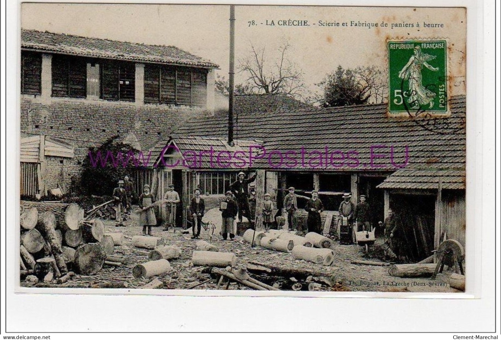 LA CRECHE : Scierie Et Fabrique De Paniers à Beurre - Bon état (traces) - Other & Unclassified