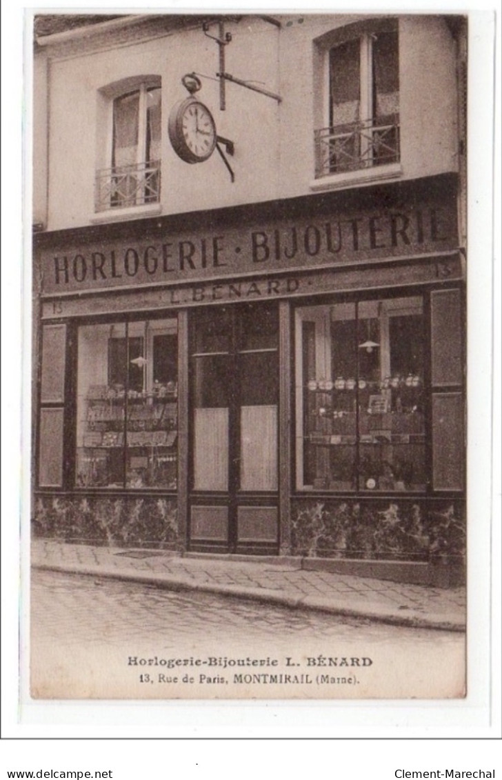 MONTMIRAIL : Horlogerie - Bijouterie BENARD - Bon état (timbre Manquant Au Dos) - Montmirail