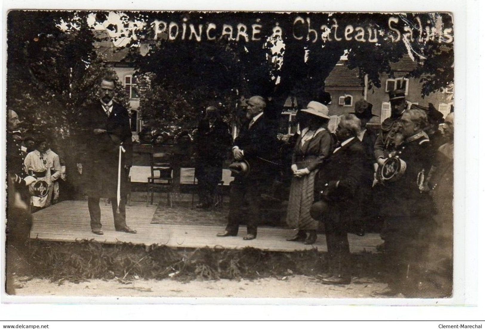 CHATEAU SALINS - Carte Photo De Raymond POINCARE (politique) - état (un Coin Abimé) - Chateau Salins