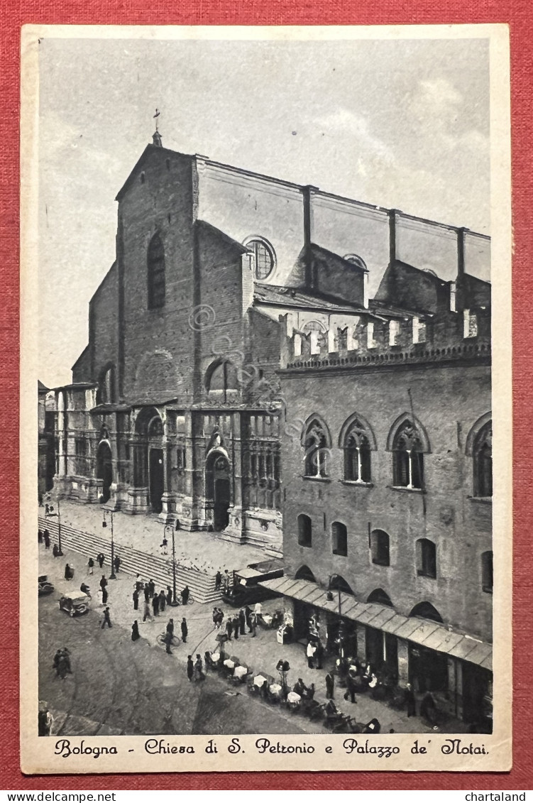 Cartolina - Bologna - Chiesa Di S. Petronio E Palazzo De Notai - 1933 - Bologna