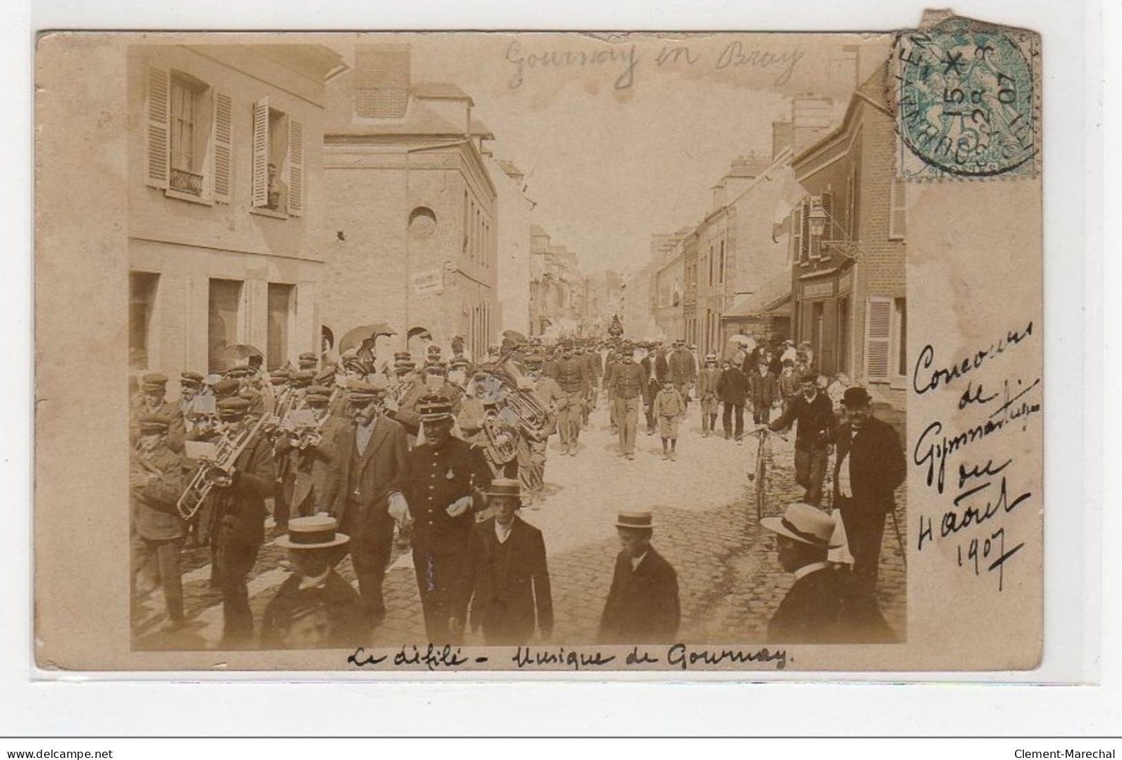 GOURNAY EN BRAYE : Carte Photo Du Défilé De La Fanfare Pendant Le Concours De Gymnastique - Bon état (un Léger Pli) - Gournay-en-Bray