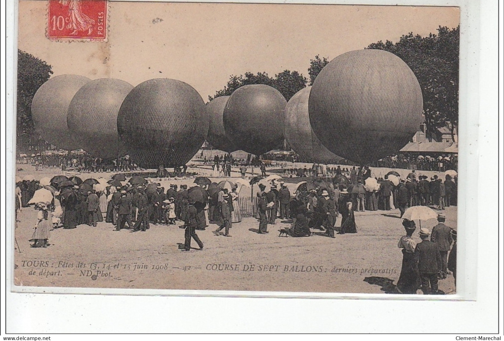 TOURS - Fête Des 13,14 Et 15 Juin 1908: Course Des Sept Ballons: Derniers Préparatifs - Très Bon état - Tours