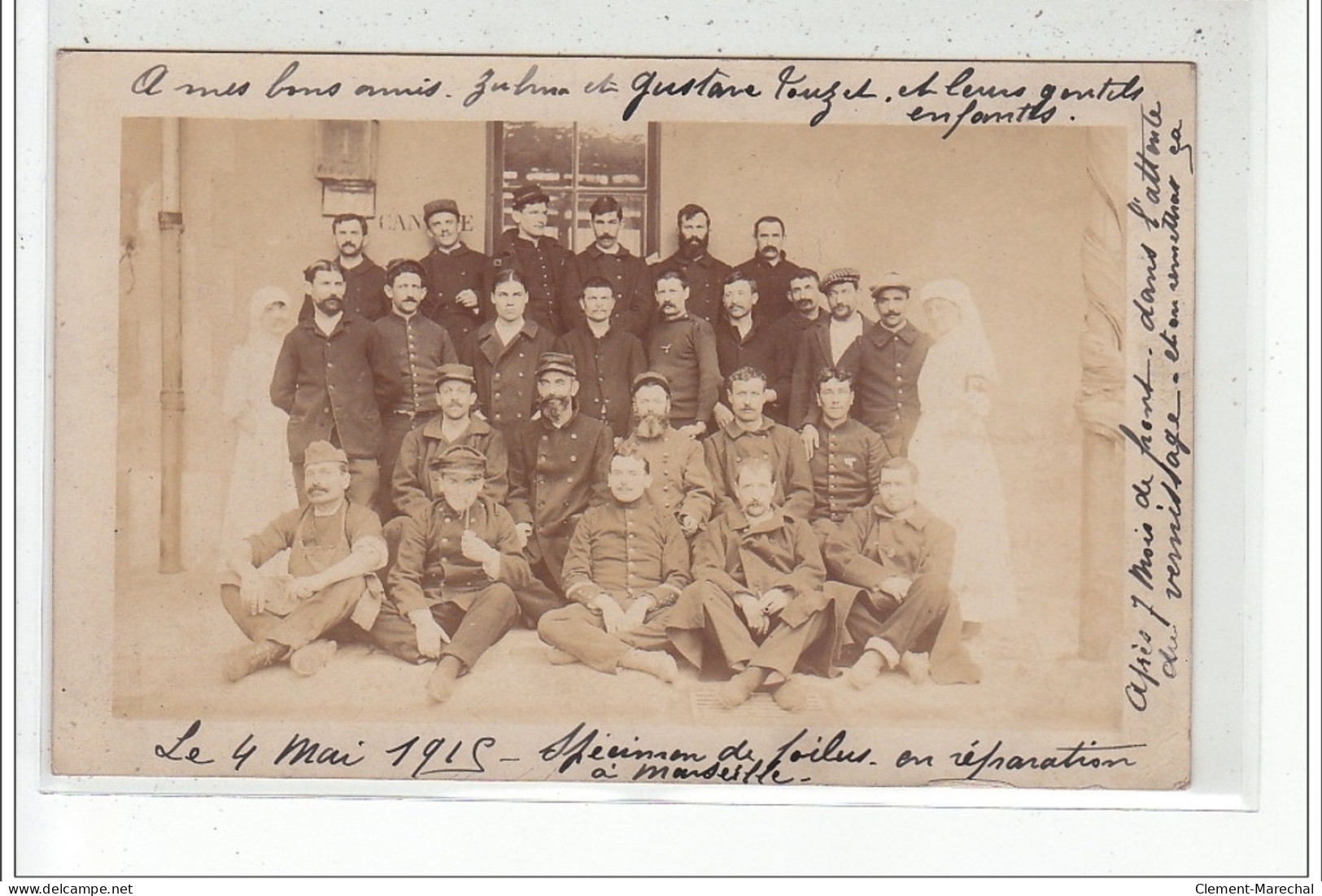 MARSEILLE - CARTE PHOTO - Poilus """"en Réparation"""" Mai 1915 - HOPITAL MILITAIRE - Très Bon état - Unclassified