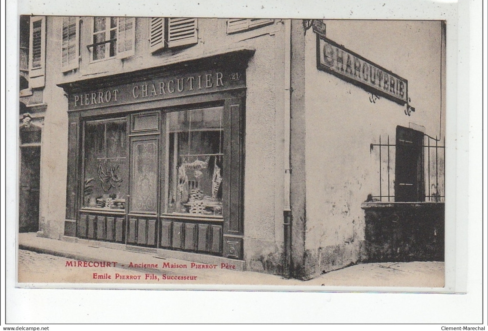 MIRECOURT - Ancienne Maison Pierrot Père - Charcutier - Très Bon état - Mirecourt