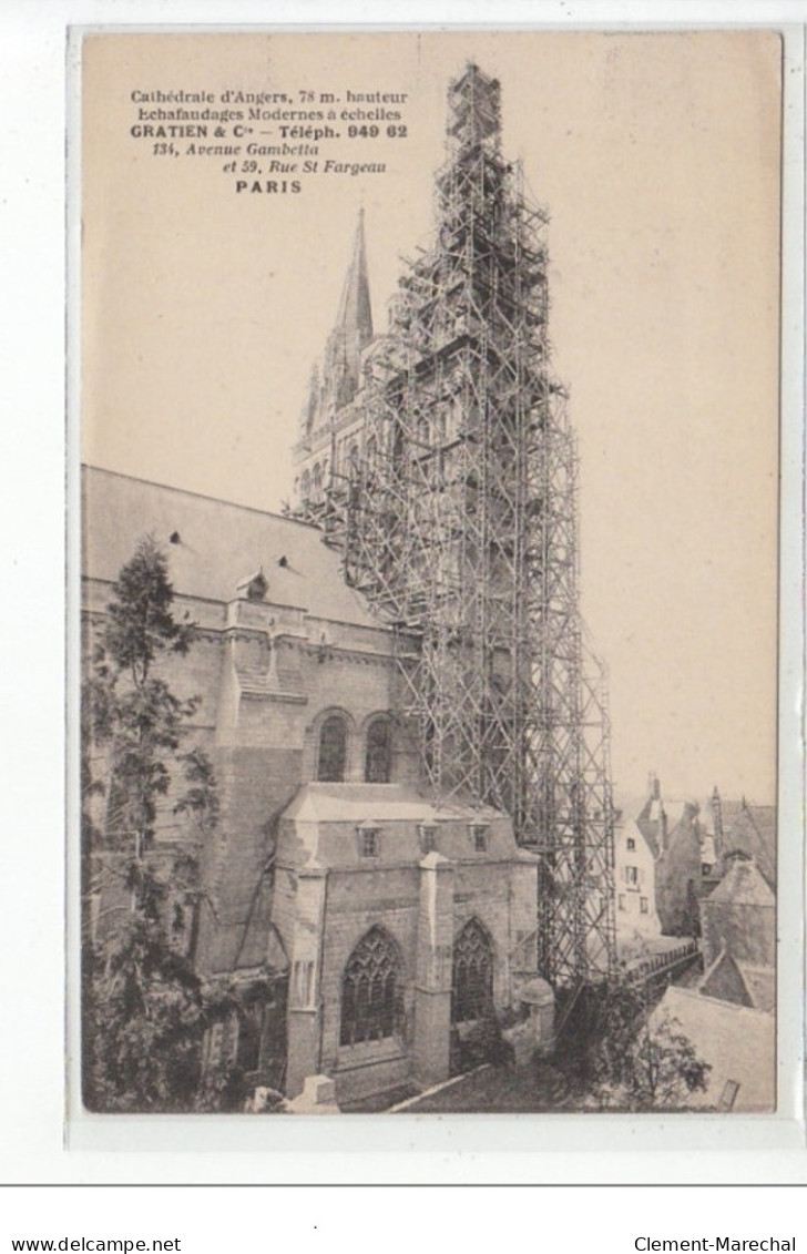 ANGERS - Cathédrale D'Angers - Echafaudages Modernes à échelles Gratien &amp; Cie - Très Bon état - Angers