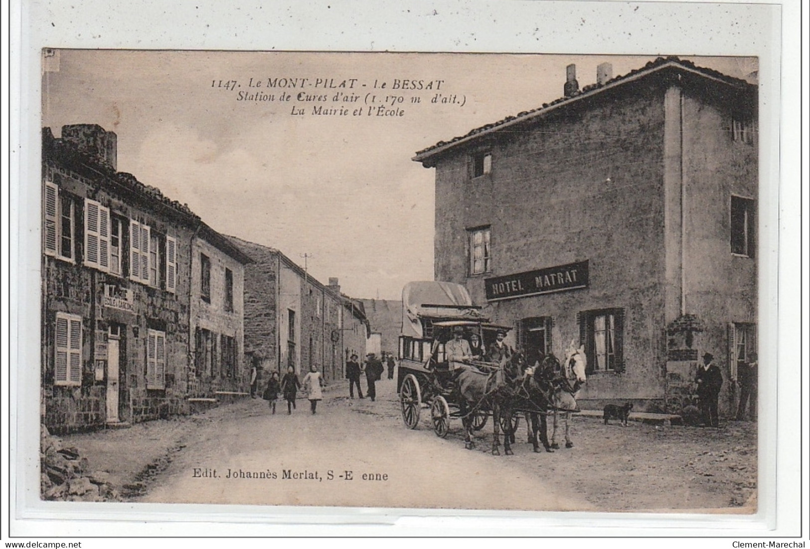 MONT PILAT - LE BESSAT - Station De Cures D'Air - La Mairie Et L'Ecole - Très Bon état - Mont Pilat