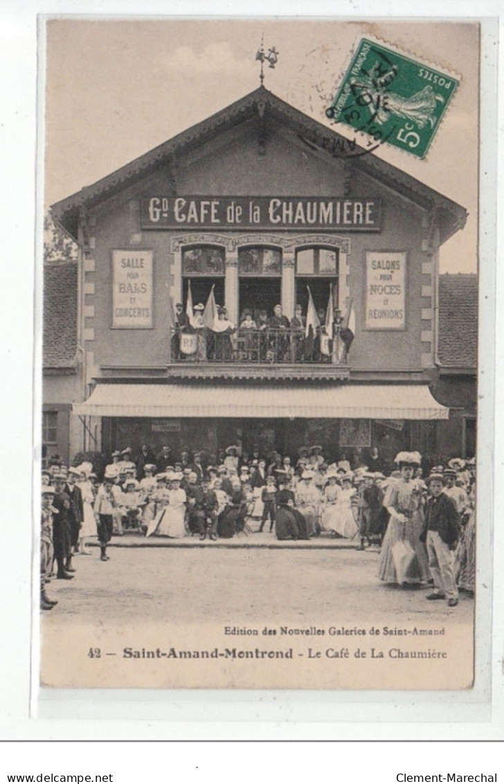 SAINT AMAND MONTROND - Le Café De La Chaumière - Très Bon état - Saint-Amand-Montrond