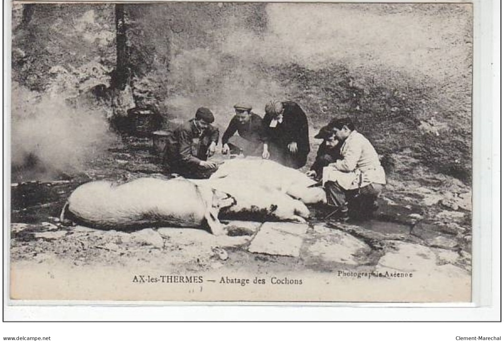 AX LES THERMES : L'abattage Des Cochons - Très Bon état - Ax Les Thermes