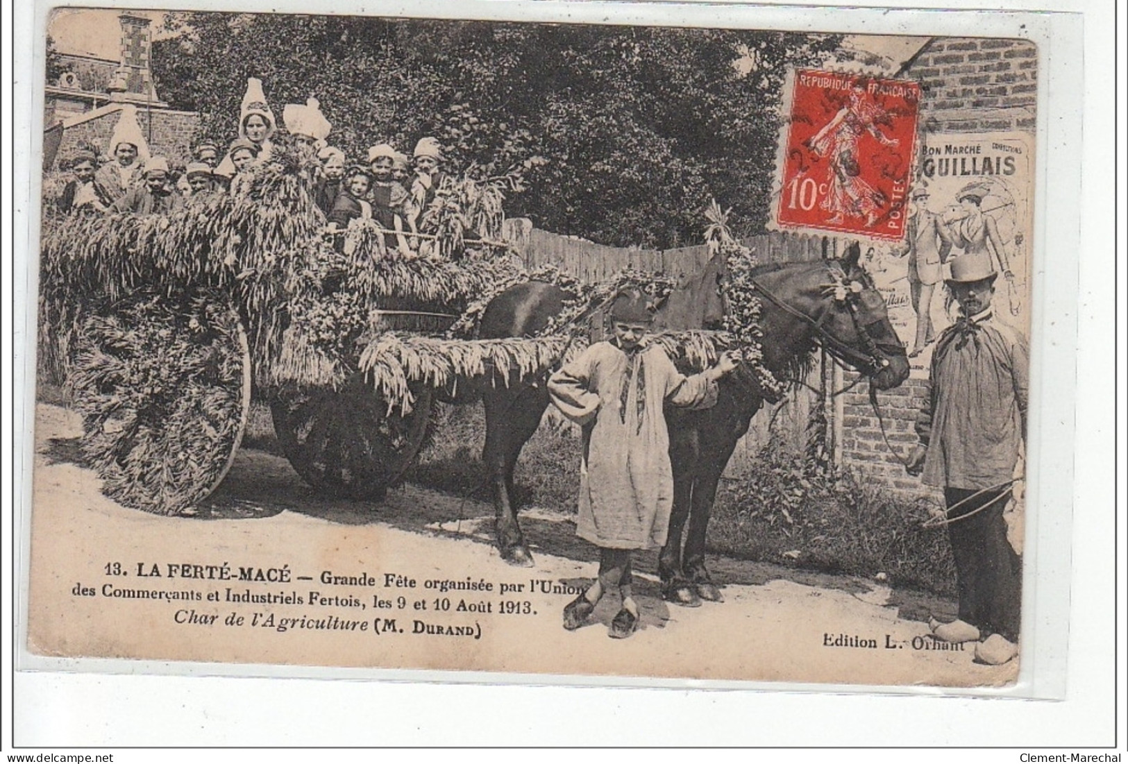 LA FERTE MACE -Grande Fête De L'union Des Commerçants Et Industriels Fertois 1913: Char De L'Agriculture - Très Bon état - La Ferte Mace