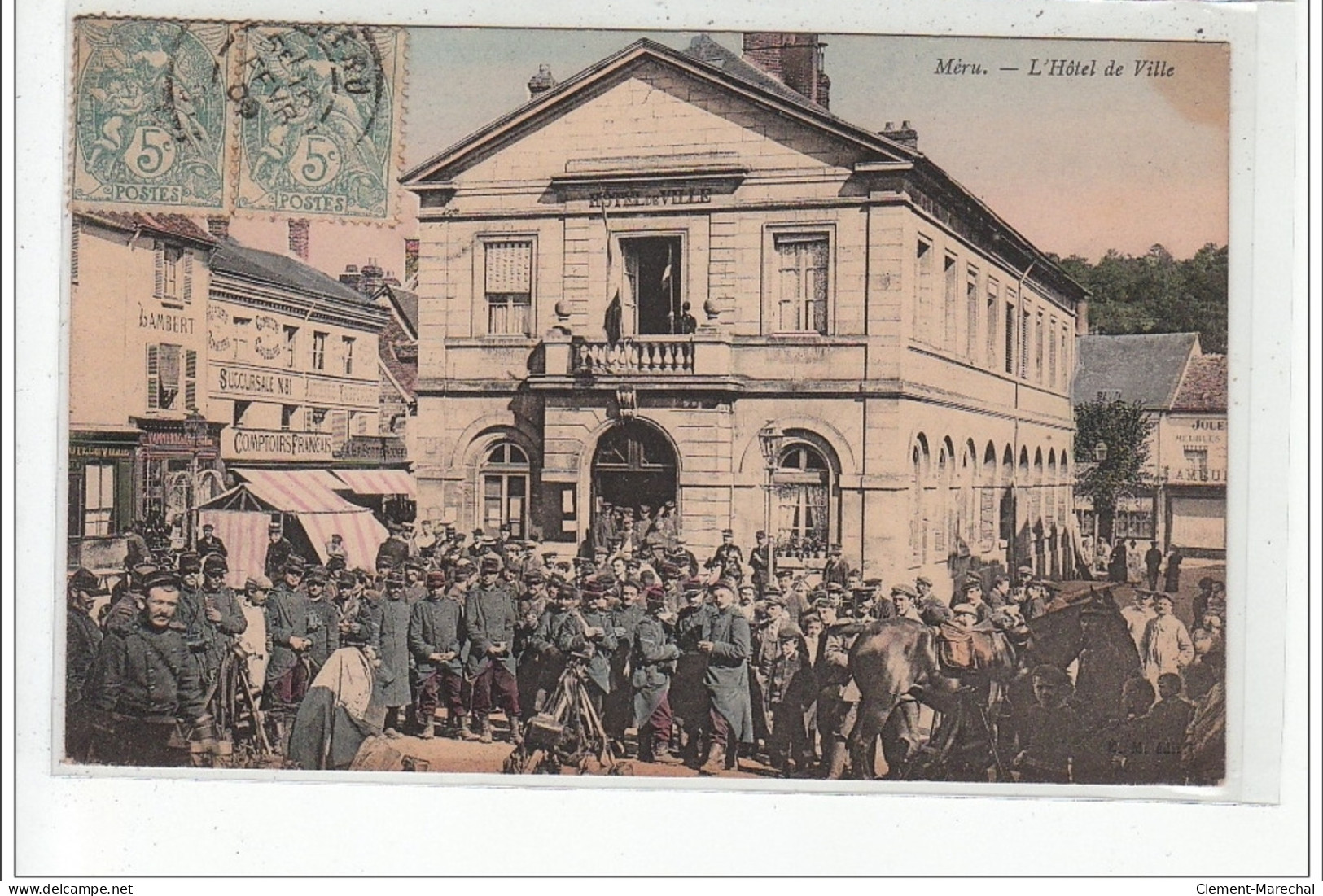 MERU - L'Hôtel De Ville - GREVES - MILITAIRES - Très Bon état - Meru