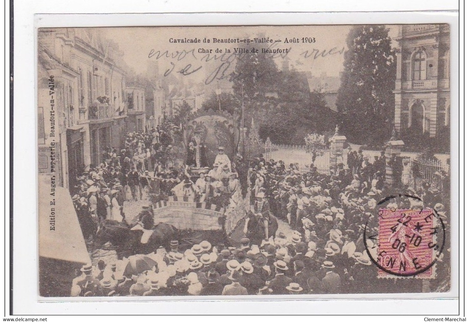 BEAUFORT-en-VALLES : Cavalcade De Beaufort-en-vallée, Aout 1903, Char De La Ville De Beaufort - Tres Bon Etat - Other & Unclassified