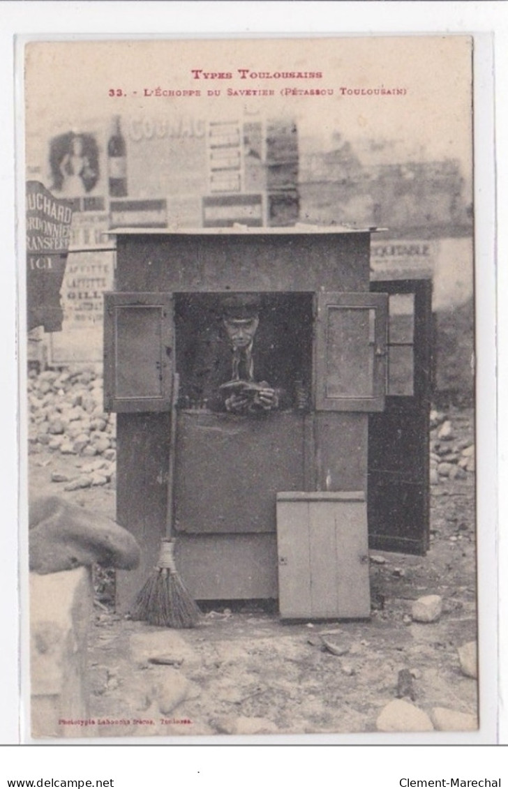 TOULOUSE : L'echoppe Du Savetier (petassou Toulousain) - Etat - Toulouse