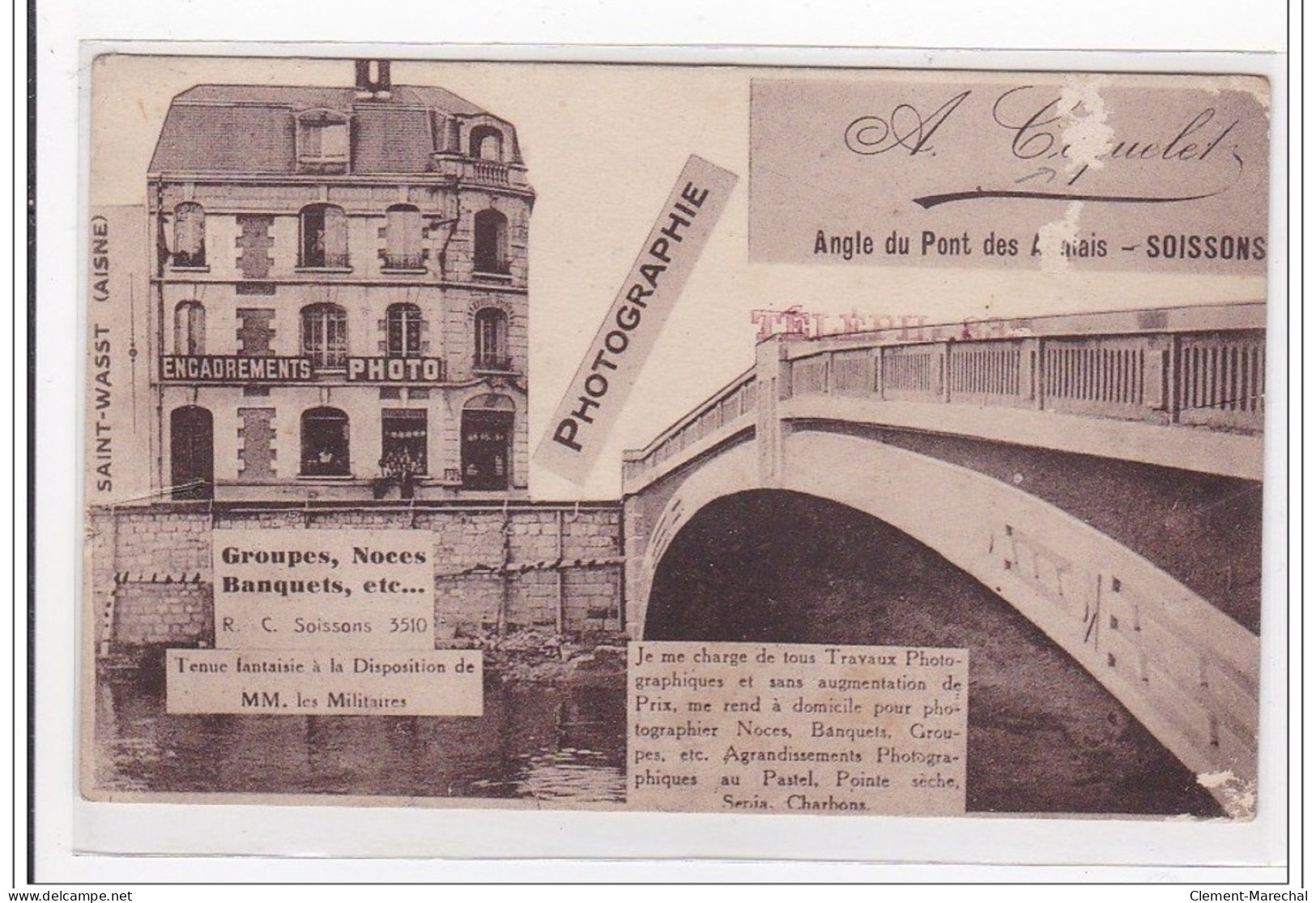 SOISSONS : (photographie)groupes, Noces, Banquets, Ect..., Angle Du Pont Des Anglais - Etat - Soissons