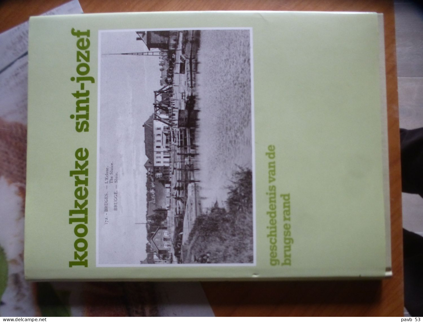 KOOLKERKE SINT-JOZEF Geschiedenis Van De Brugse Rand 1990 - Storia