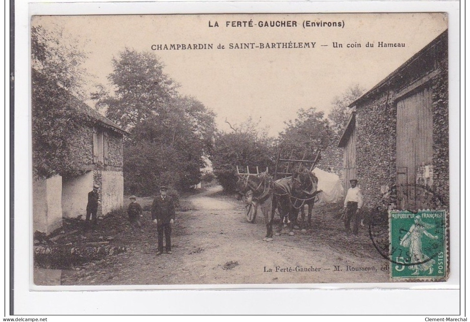 LA FERTE-GAUCHER : Champbardin De Saint-barthélemy, Un Coin Du Hameau - Tres Bon Etat - La Ferte Gaucher