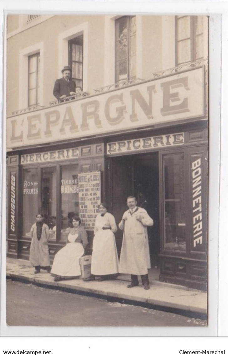 LUCHON : Carte Photo De M'épicerie Mercerie L'Epargne - Très Bon état - Luchon