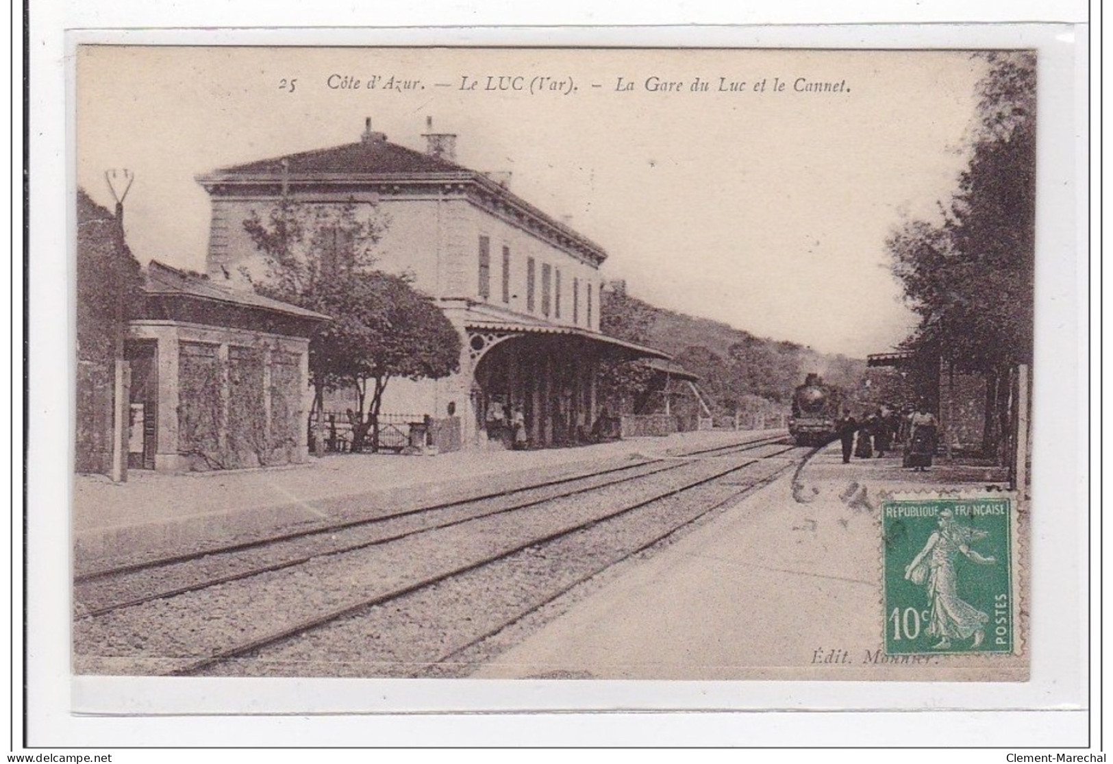 LE LUC : La Gare Du Luc Et Le Cannet (GARE) - Tres Bon Etat - Le Luc