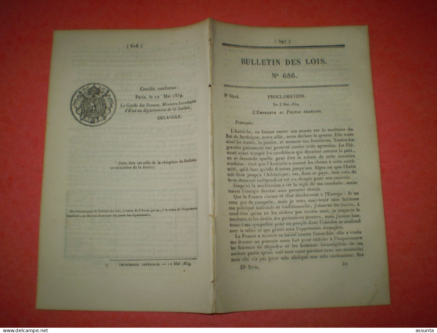 Bulletin Des Lois Napoléon Annonce: L'Autriche Nous Déclare La Guerre. Création Tirailleurs Algériens. Pont à Lagny Tari - Decrees & Laws