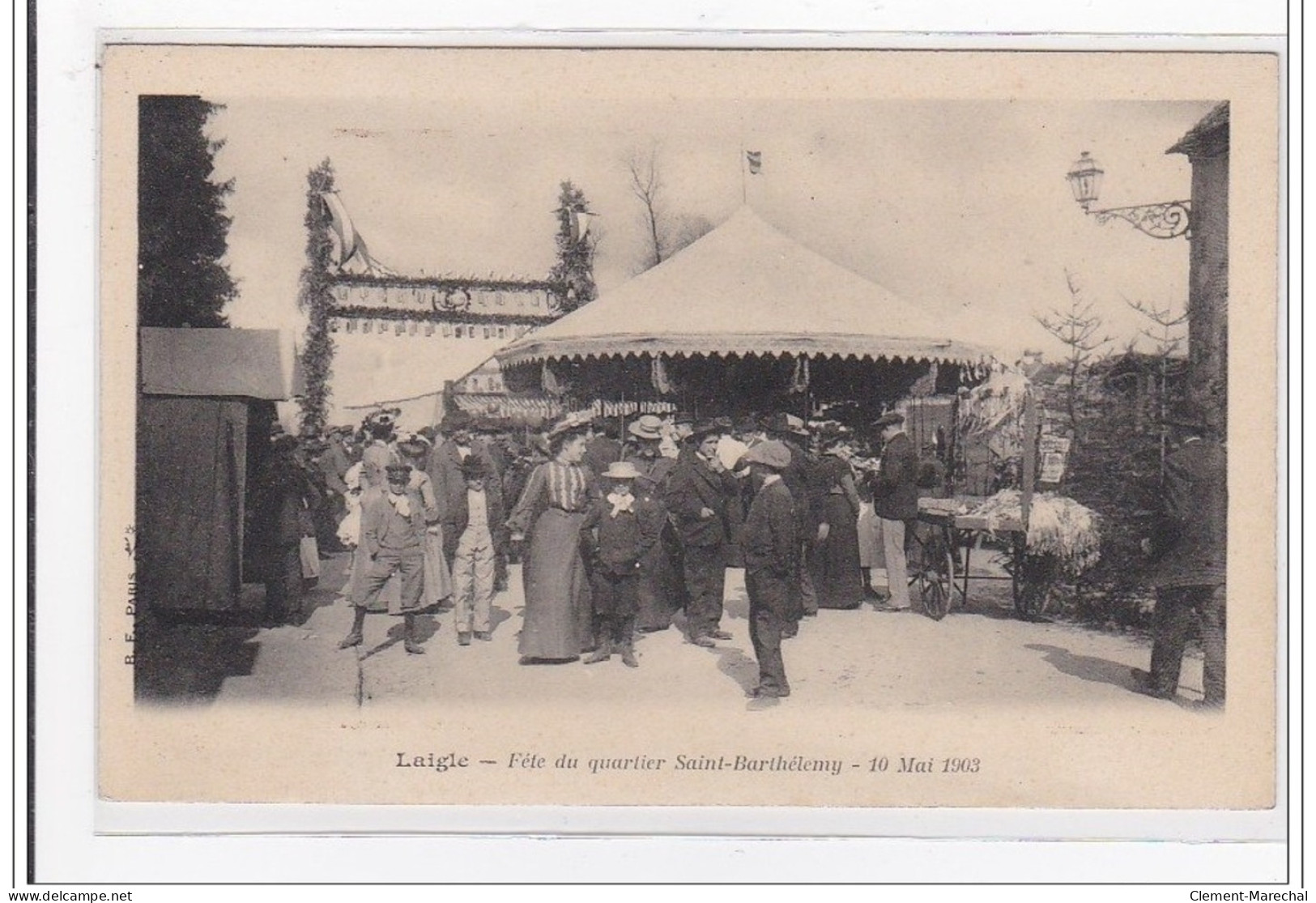 L'AIGLE : Fete Du Quartier Saint-barthélemy, 10 Mai 1903 - Tres Bon Etat - L'Aigle