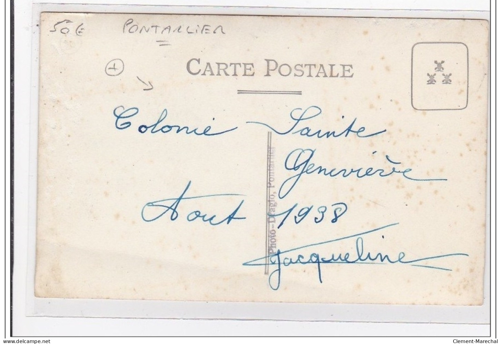 PONTARLIER : Colonie Sainte Genevieve Aout 1938 - Tres Bon Etat - Pontarlier