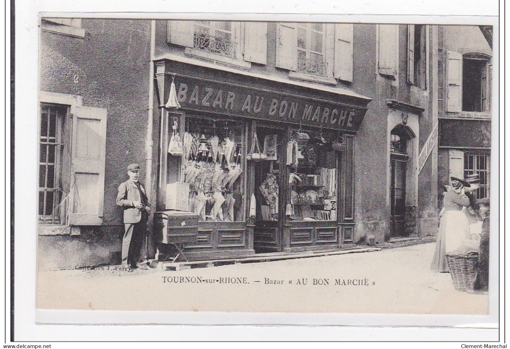 ARDECHE : TOURNON-sur-RHONE : Bazar """"au Bon Marché"""" - Tres Bon Etat - Tournon