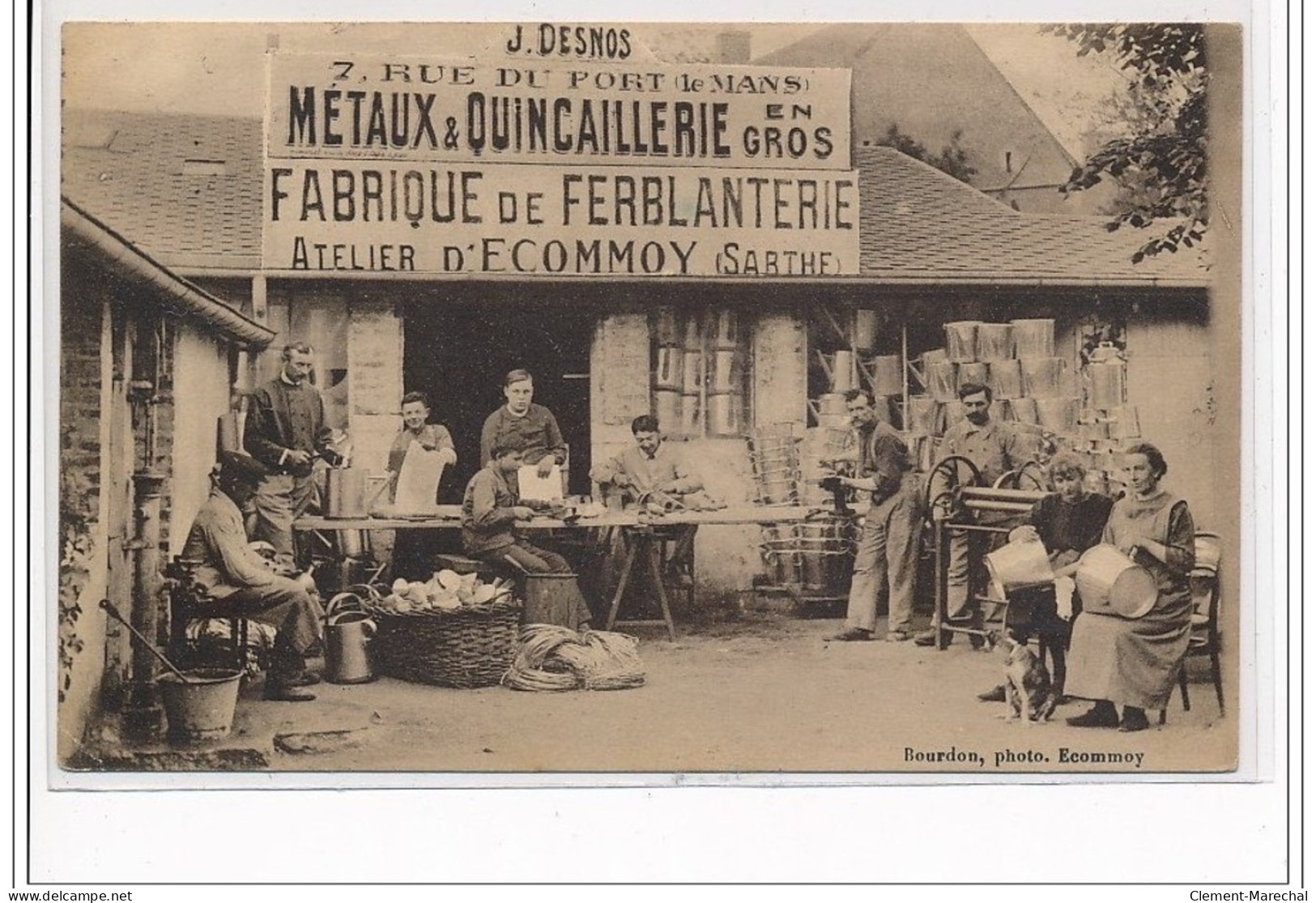 ECOMMOY : J. Desnos, Métaux  Quincaillerie, Ferblanterie , Atelier D'Ecommoy - Très Bon état - Ecommoy