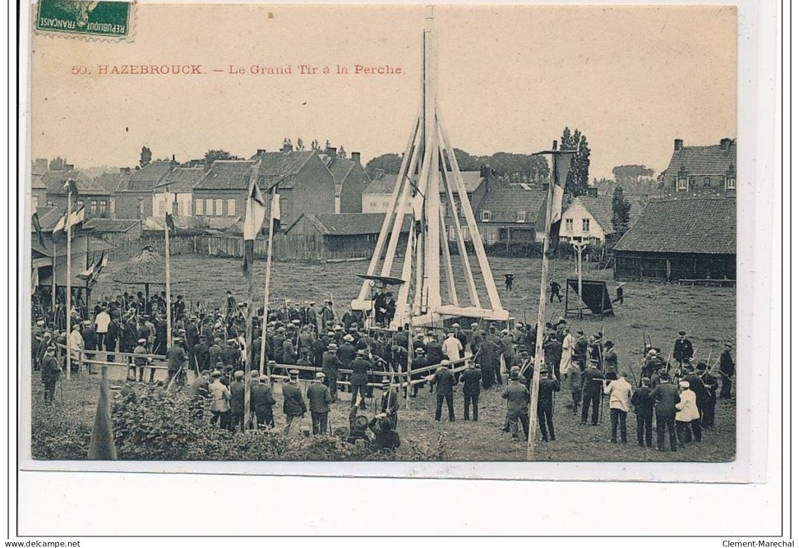 HAZEBROUCK : Le Grand Tir à La Perche - Très Bon état - Hazebrouck