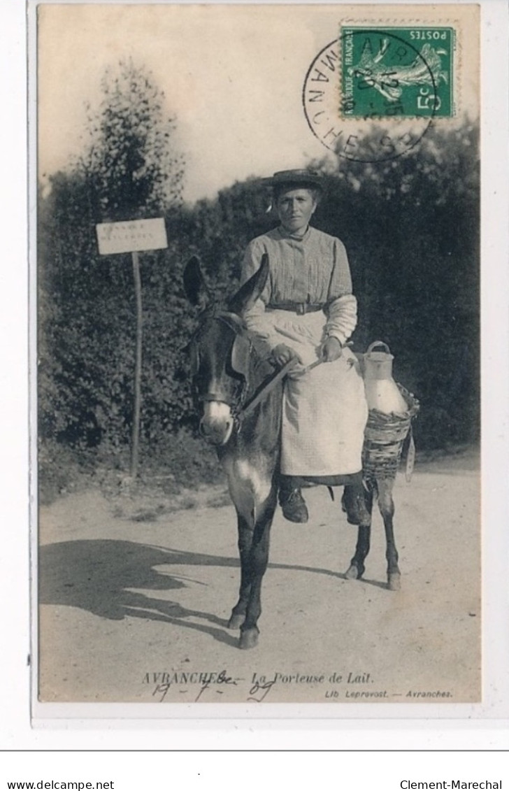 AVRANCHES : La Porteuse De Lait - Très Bon état - Avranches