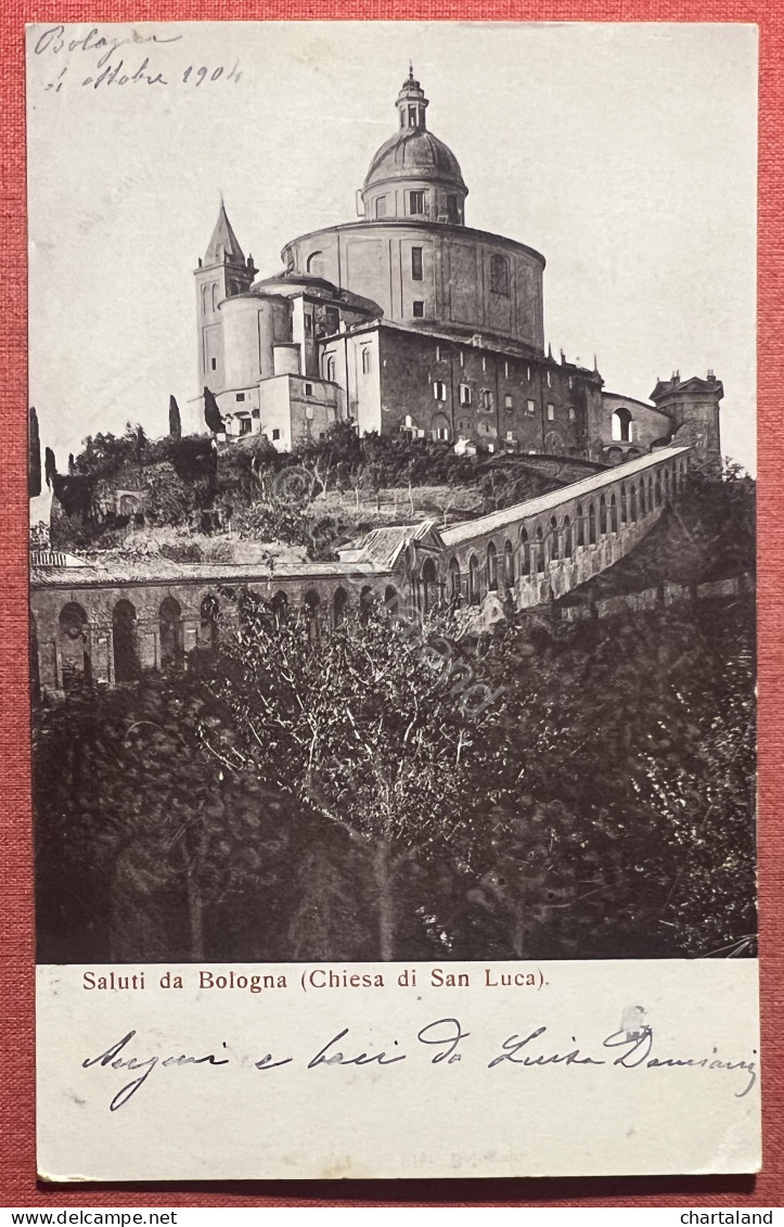 Cartolina - Saluti Da Bologna - Chiesa Di San Luca - 1904 - Bologna